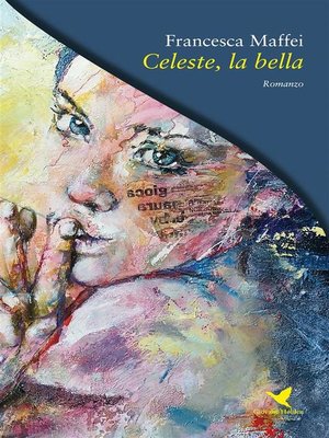 cover image of Celeste, la bella